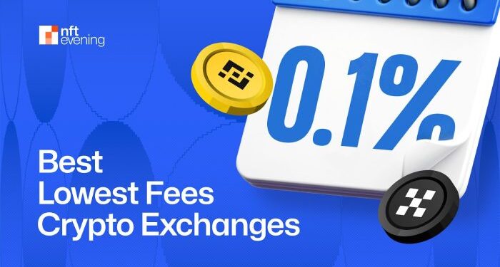 9 Best Crypto Exchanges with Lowest Fees in 2025